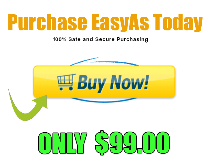 Click Here To Purchase EasyAs - Safe And Secure Online Purchasing